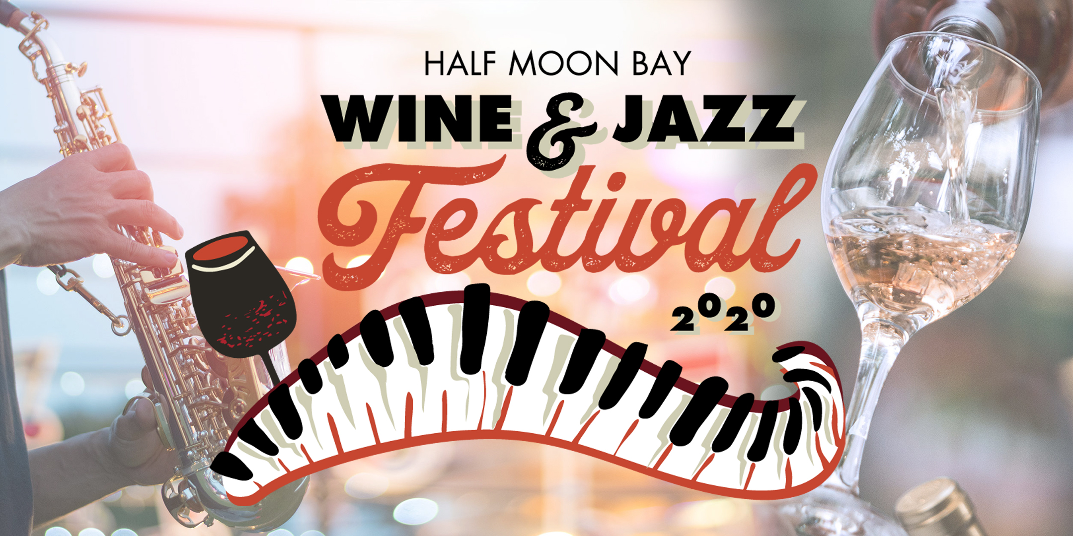 Half Moon Bay Wine & Jazz Festival May 23, 2020